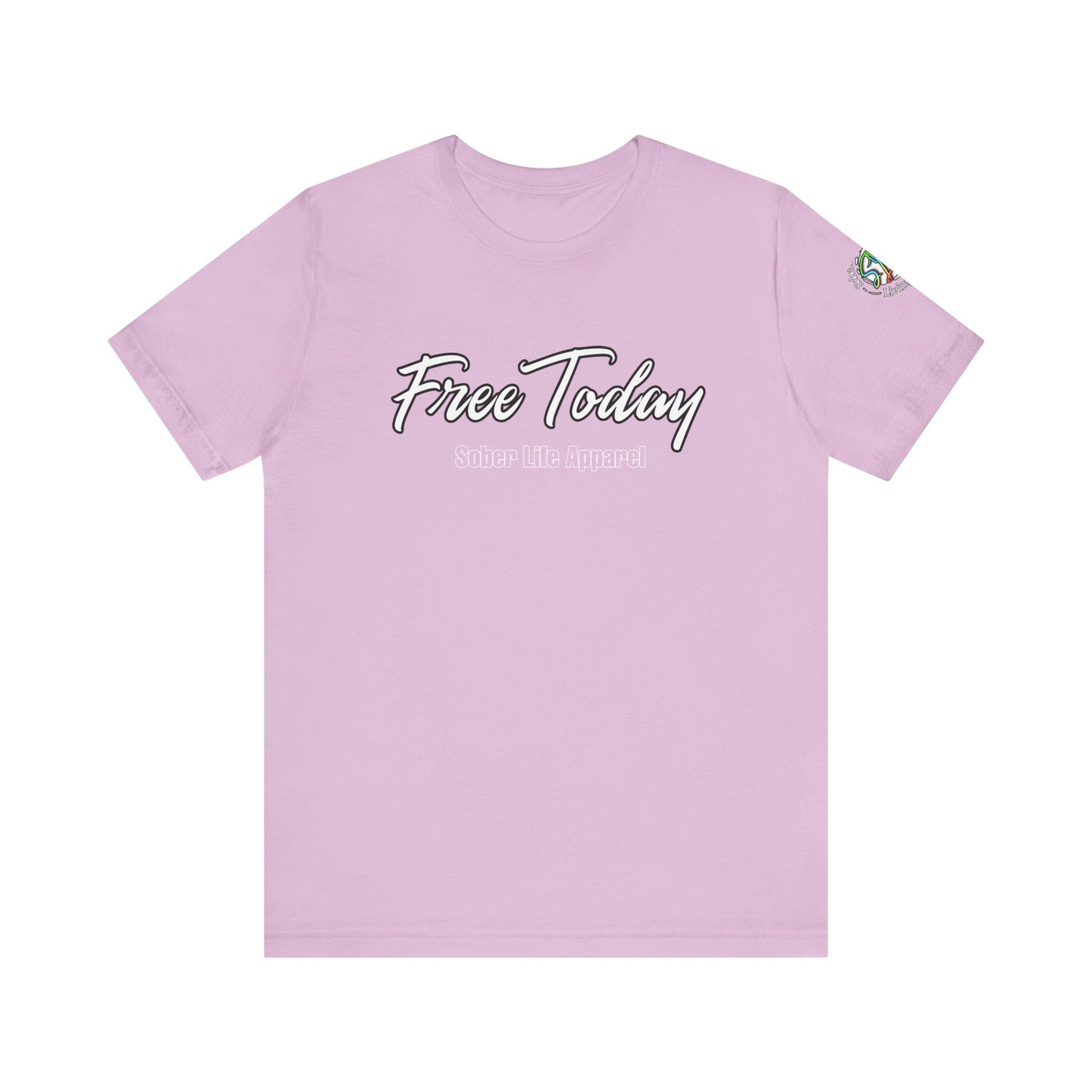 Free Today Motivational Unisex Tee, Casual Shirt for Everyday Wear, Inspirational Gift, Graphic Tee, Appreciation Day Gift
