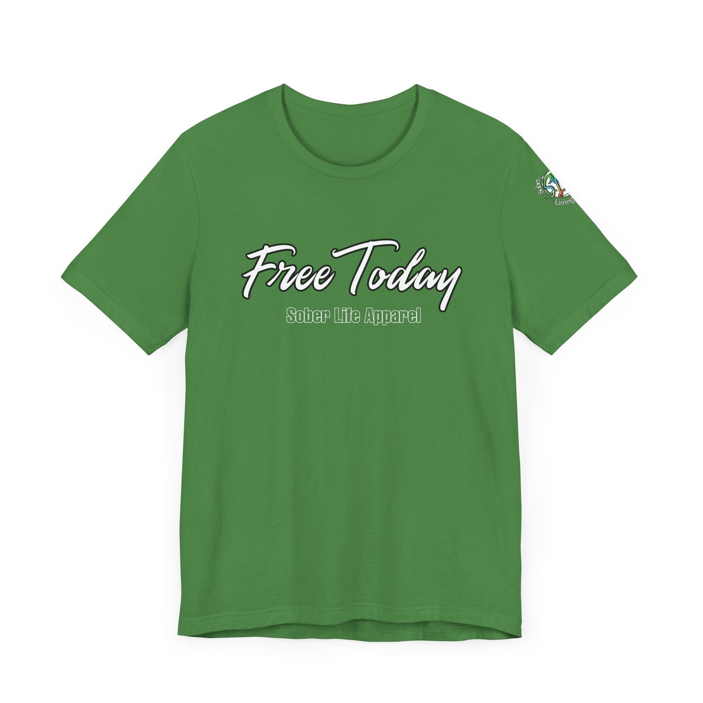 Free Today Motivational Unisex Tee, Casual Shirt for Everyday Wear, Inspirational Gift, Graphic Tee, Appreciation Day Gift