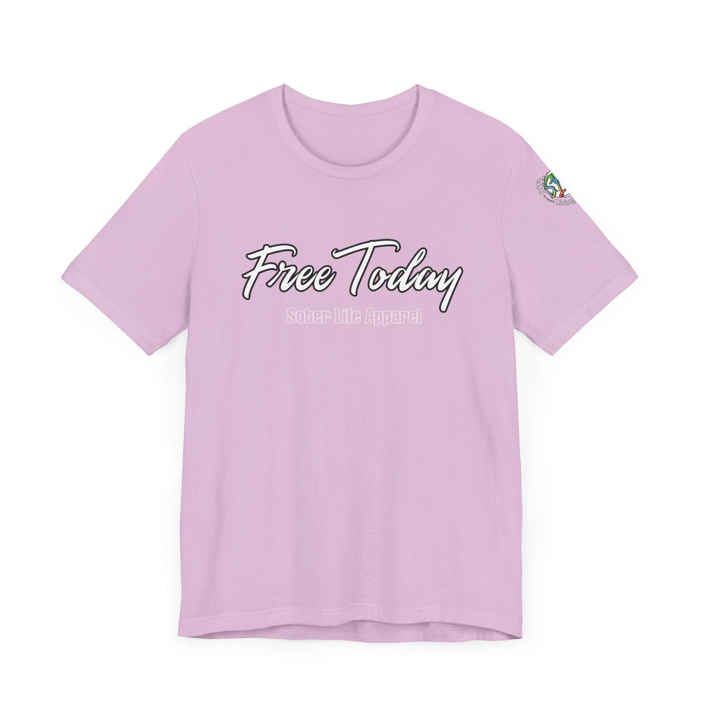 Free Today Motivational Unisex Tee, Casual Shirt for Everyday Wear, Inspirational Gift, Graphic Tee, Appreciation Day Gift