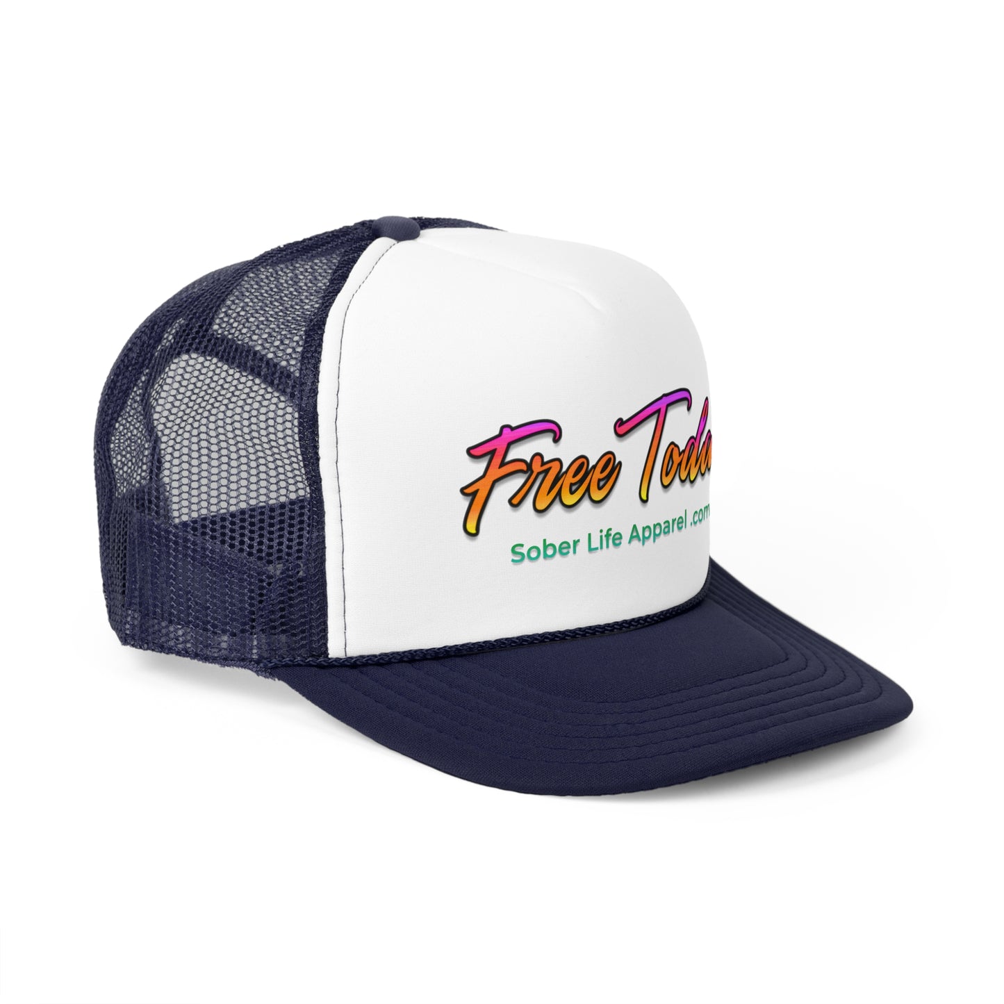 Vibrant Sober Life Trucker Cap, Motivational Hat for Recovery, Free Today Cap, Gift for Sobriety, Summer Cap, Outdoor Hat